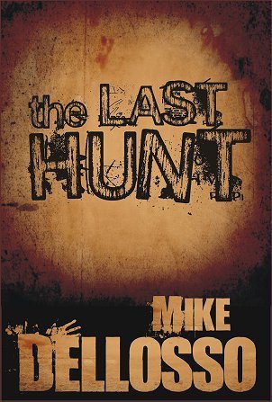 The Last Hunt book cover