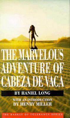 The Marvelous Adventure of Cabeza De Vaca book cover