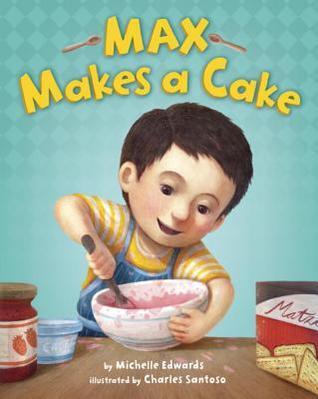 Max Makes a Cake book cover