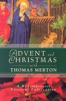 Advent and Christmas with Thomas Merton book cover