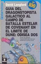 Guía del dragonstopista galáctico al campo de batalla estelar de Covenant en el límite de Dune book cover