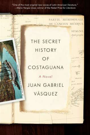 The Secret History of Costaguana book cover