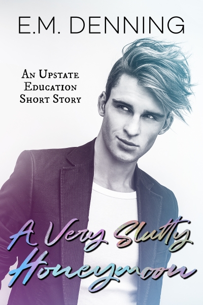 A Very Slutty Honeymoon book cover