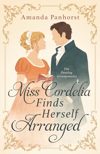 Miss Cordelia Finds Herself Arranged book cover