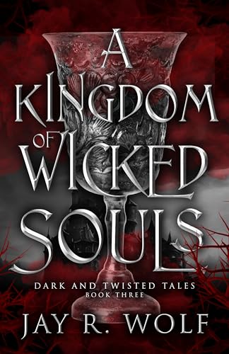 A Kingdom of Wicked Souls book cover