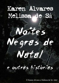 Noites Negras de Natal e Outras Histórias book cover