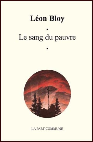 La sangre del pobre. Últimos escritos book cover