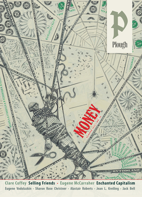 Plough Quarterly No. 36 - Money book cover
