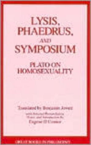 Lysis/Phaedrus/Symposium book cover
