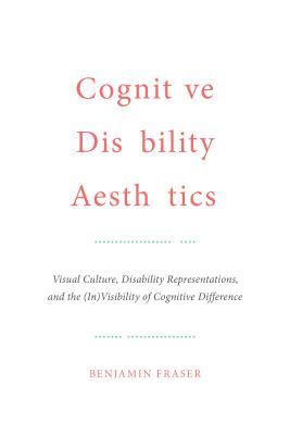 Cognitive Disability Aesthetics book cover