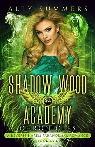 Shadow Wood Academy Chronicles book cover 1
