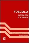 I Sepolcri E I Sonetti (a Cura DI M C Luise) book cover