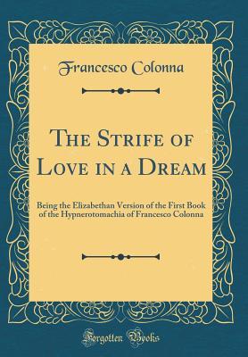 The Strife Of Love In A Dream book cover