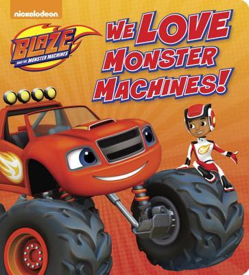 We Love Monster Machines! book cover