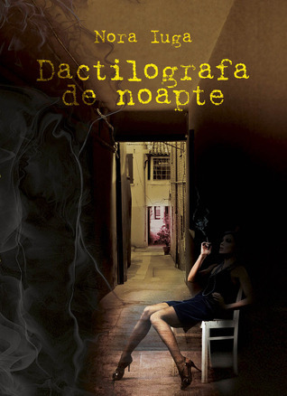 Dactilografa de noapte (Romanian edition) book cover