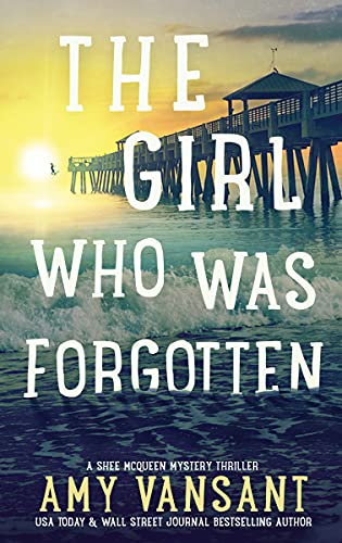 The Girl Who Was Forgotten book cover