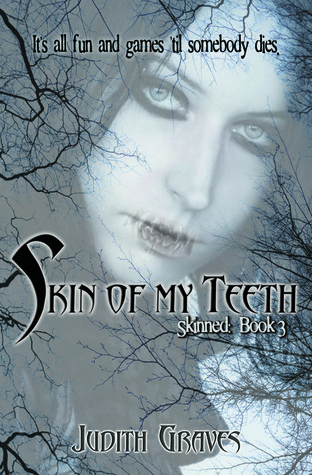 Skin of My Teeth book cover 1