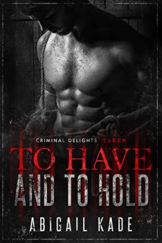 To Have and to Hold book cover