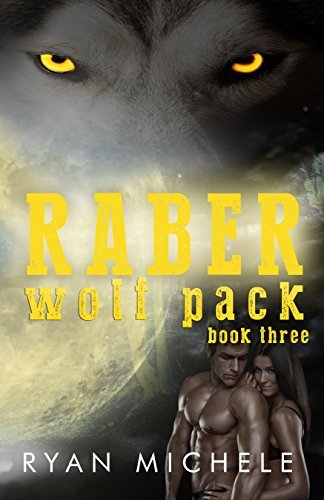 Raber Wolf Pack book cover 3