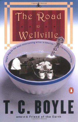 The Road to Wellville book cover