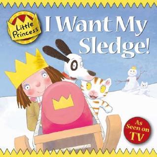 I Want My Sledge! book cover