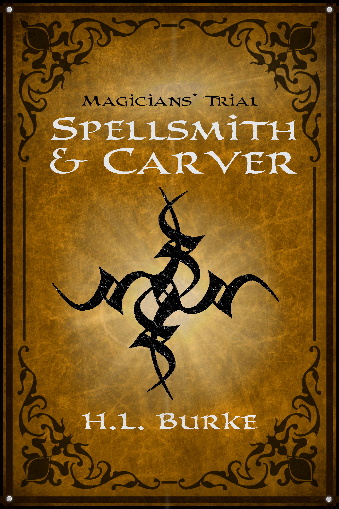 Spellsmith & Carver book cover 2