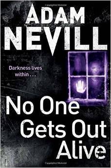 No One Gets Out Alive book cover