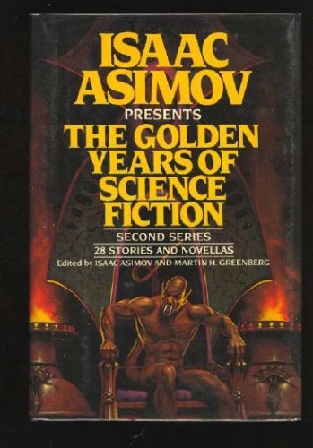 Isaac Asimov Presents the Golden Years of Science Fiction book cover 2