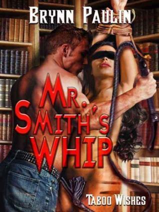 Mr. Smith's Whip book cover