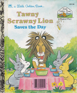 Tawny Scrawny Lion Saves the Day book cover