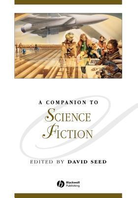 A Companion to Science Fiction book cover