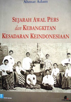 Sejarah Awal Pers dan Kebangkitan Kesadaran Keindonesiaan book cover