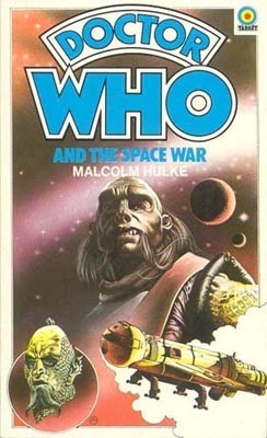 Doctor Who and the Space War book cover