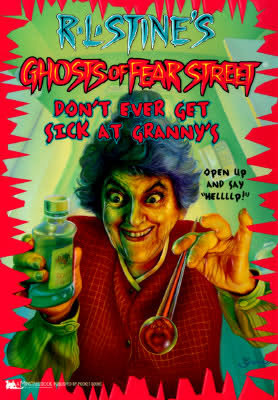 Don't Ever Get Sick at Granny's book cover