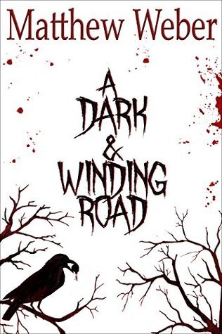 A Dark & Winding Road book cover