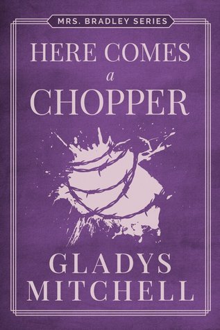 Here Comes a Chopper book cover