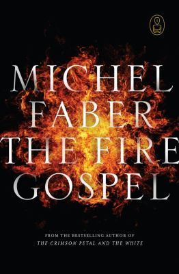 The Fire Gospel book cover