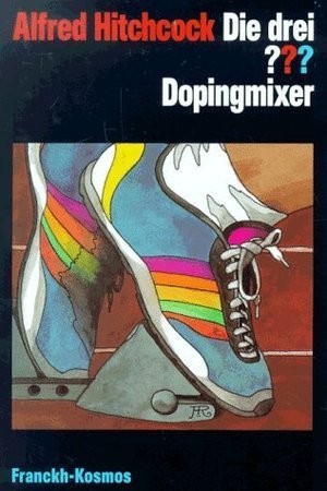 Die drei ???, Dopingmixer book cover
