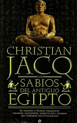 Los sabios del Antiguo Egipto book cover