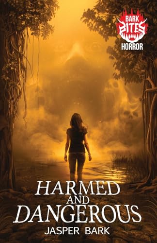 Harmed and Dangerous book cover