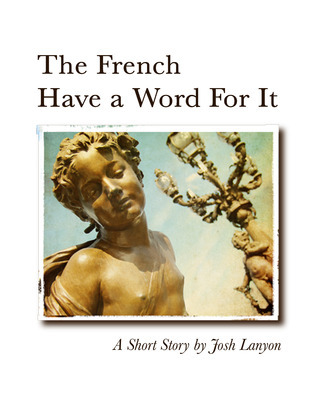 The French Have a Word for It book cover