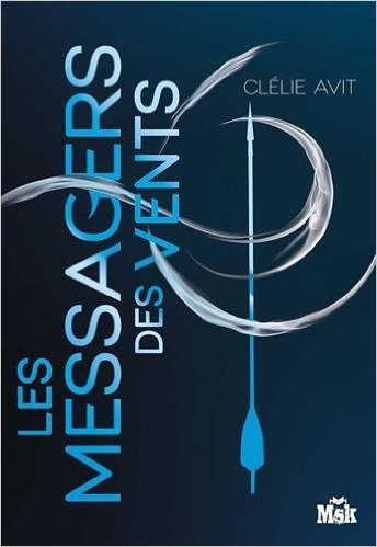 Les Messagers des Vents book cover 1