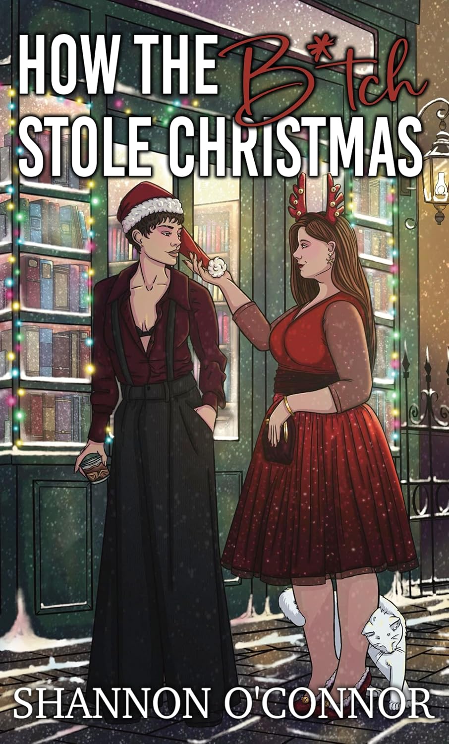 How the B*tch Stole Christmas book cover