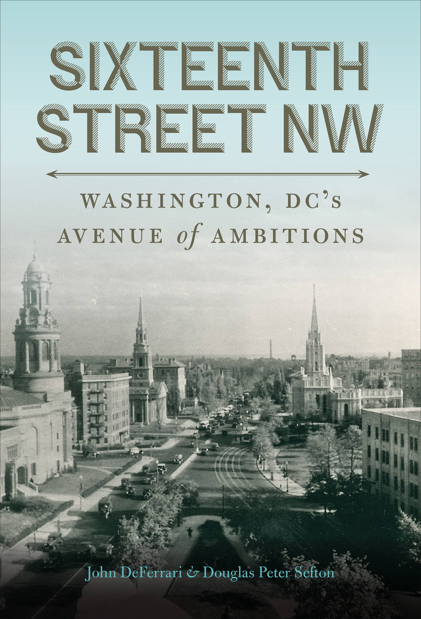 Sixteenth Street NW book cover