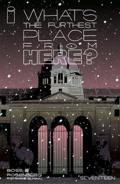 What's The Furthest Place From Here? #17 book cover