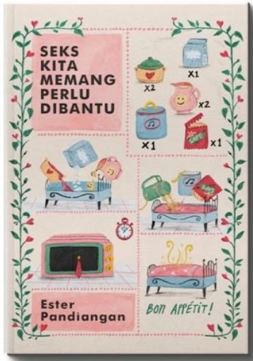 Seks Kita Memang Perlu Dibantu book cover