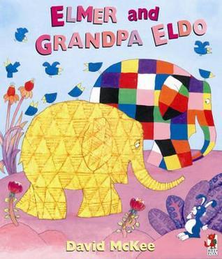 Elmer and Grandpa Eldo book cover