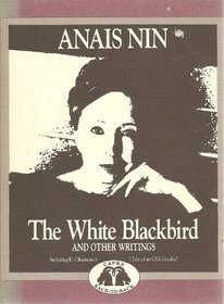 The White Blackbird and Other Writings/the Tale of an Old Geisha and Other Stories book cover