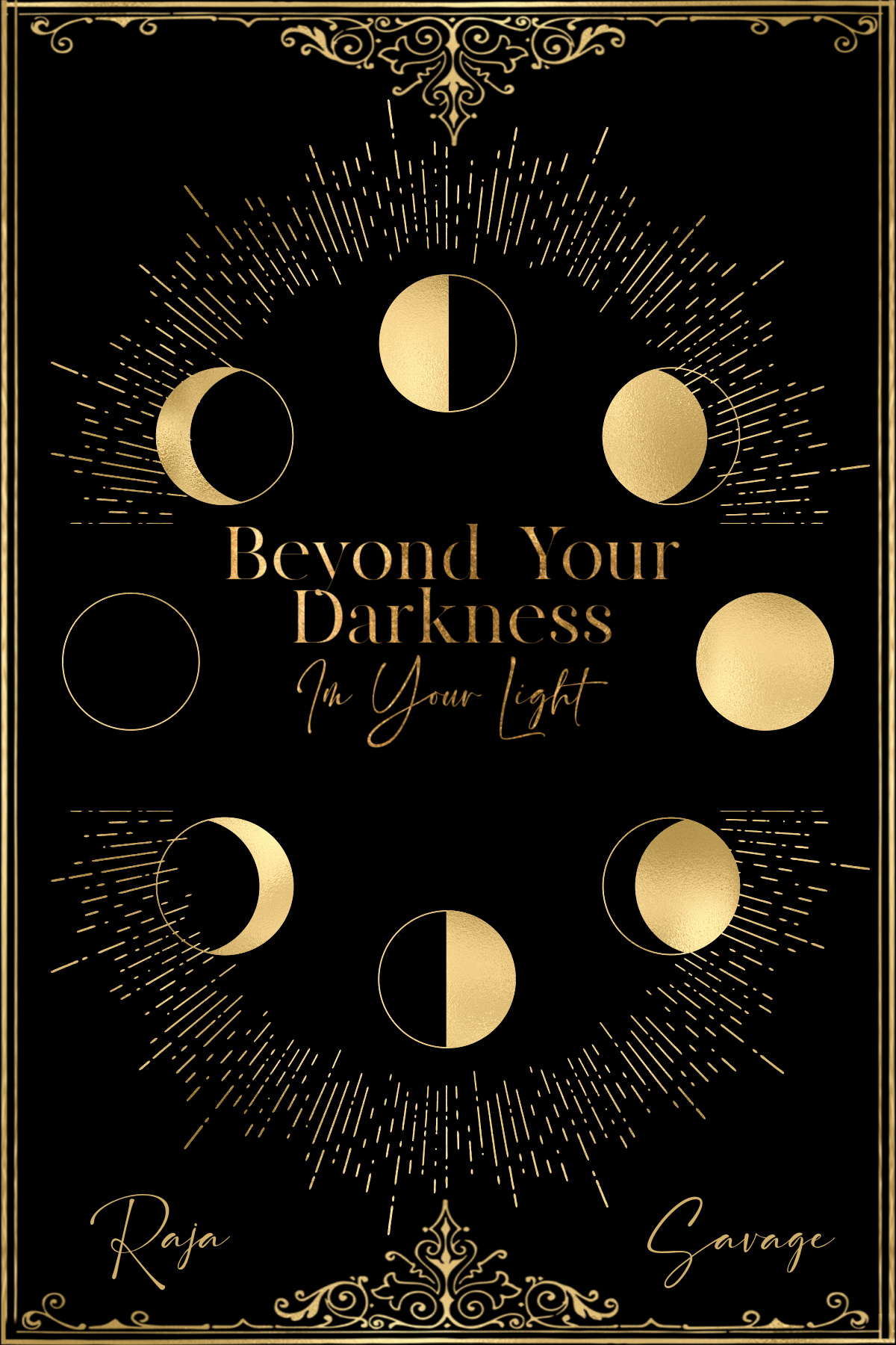 Beyond Your Darkness I'm Your Light book cover