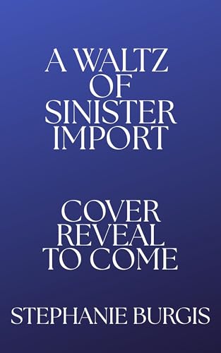A Waltz of Sinister Import book cover